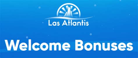 las atlantis bonus|Las Atlantis Bonus Policy .